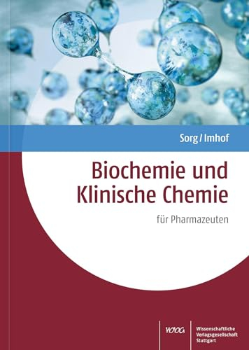 Biochemie und Klinische Chemie: für Pharmazeuten