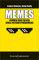 Memes - Formen und Folgen eines Internetphänomens (Digitale Gesellschaft)
