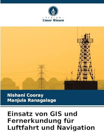 Einsatz von GIS und Fernerkundung für Luftfahrt und Navigation: DE