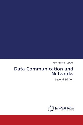 Data Communication and Networks: Second Edition