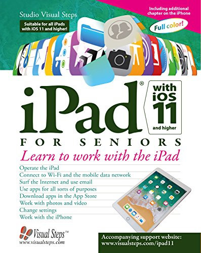 Ipad With Ios 11 and Higher for Seniors