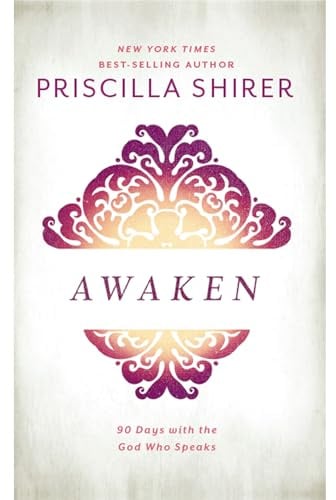 Awaken: 90 Days with the God who Speaks