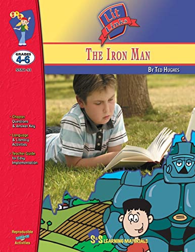 Iron Man by Ted Hughes, Novel Study (Lit Links)