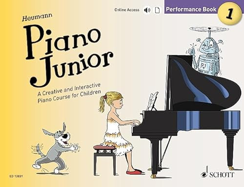 Piano Junior: Performance Book 1: A Creative and Interactive Piano Course for Children. Vol. 1. Klavier. (Piano Junior - englische Ausgabe, Band 1, Band 1)