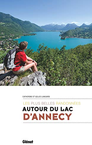 Autour du lac d'Annecy, les plus belles randonnées