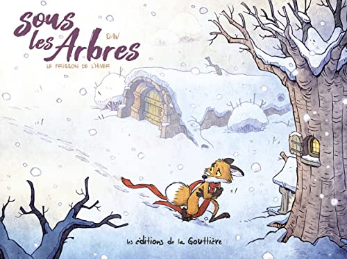 Sous les arbres - Tome 2 - Le Frisson de l’hiver