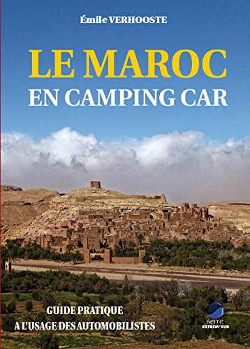 Le Maroc en Camping Car