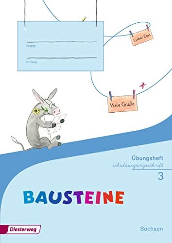 Bausteine Sprachbuch - Ausgabe 2016 für Sachsen: Übungsheft 3 SAS: Schulausgangsschrift - Ausgabe 2016