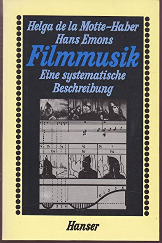 Filmmusik. Eine systematische Beschreibung
