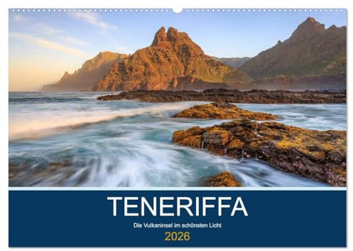Teneriffa - Die Vulkaninsel im schönsten Licht (Wandkalender 2026 DIN A2 quer), CALVENDO Monatskalender: Bilderreise über die Kanareninsel (CALVENDO Natur)