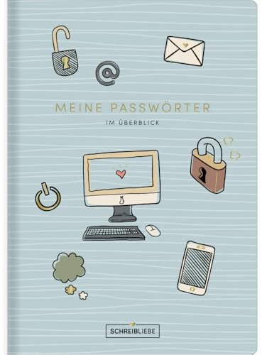 Meine Passwörter: Dein Alltagshelfer, Eintragbuch zum Ausfüllen, für Passwörter. 72 Seiten , 14,8 x 21 cm SchreibLiebe