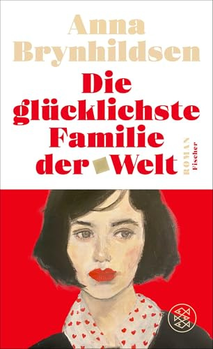 Die glücklichste Familie der Welt: Roman | Eine junge Frau, eine jüdische Familie und eine unendlich kurze Reise nach Berlin