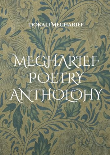 MEGHARIEF POETRY ANTHOLOGY: Storytelling Poetry