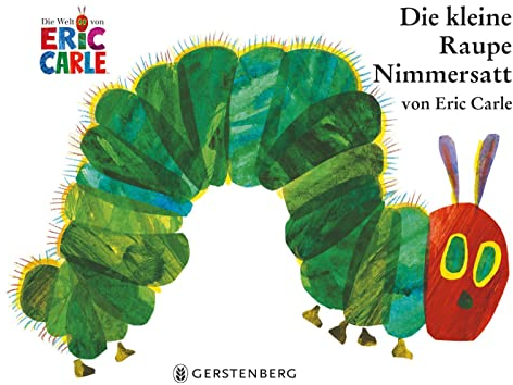Die kleine Raupe Nimmersatt