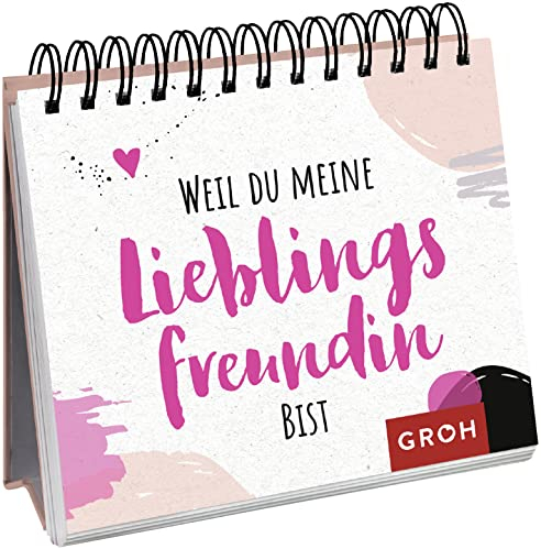 Weil du meine Lieblingsfreundin bist: Dekoratives Aufstellbuch mit stimmungsvollen Fotos und liebevollen Sprüchen zum Thema Freundschaft. Das perfekte Geschenk!