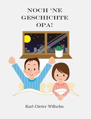 Noch 'ne Geschichte Opa!