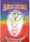 Aura-Soma - Der Weg des Herzens
