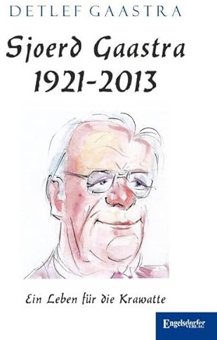 Sjoerd Gaastra 1921-2013: Ein Leben für die Krawatte