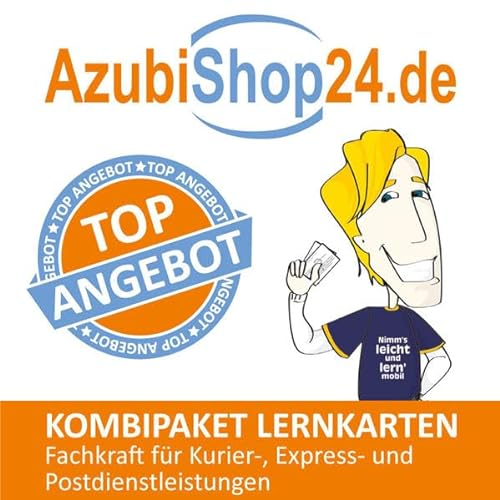 Kombi-Paket Fachkraft für Kurier‐, Express‐ und Postdienstleistungen Lernkarten: Erfolgreiche Prüfungsvorbereitung auf die Abschlussprüfung