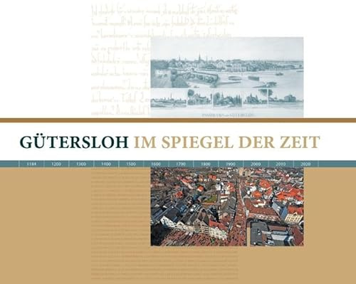 Gütersloh im Spiegel der Zeit: Chronik