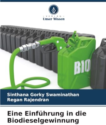 Eine Einführung in die Biodieselgewinnung: DE