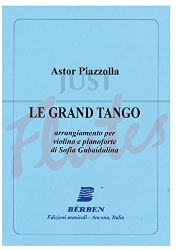 Piazzolla, Astor: Le grand Tango : per violino e pianoforte