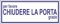 M-ITALY CARTELLO SEGNALETICO UNI - Per favore chiudere la porta - Adesivo Extra Resistente, Pannello in Forex, Pannello In Alluminio (30x12, Alluminio)