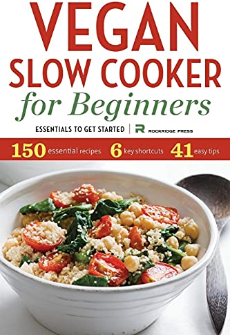 Vegan Slow Cooker for Beginners: Essentials to Get Started