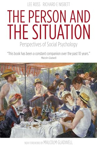 The Person and the Situation: Perspectives of Social Psychology