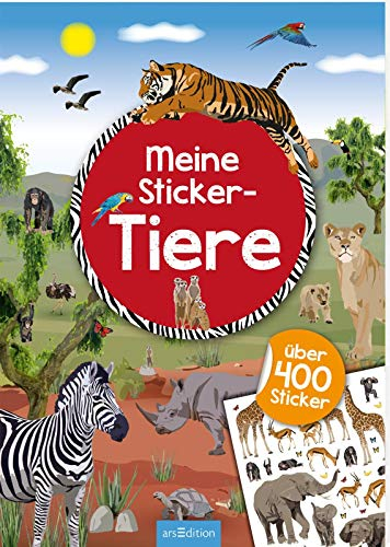 Meine Sticker-Tiere: Über 400 Sticker | Stickerheft für Kinder ab 4 Jahren (Mein Stickerbuch)