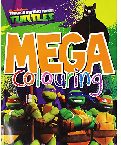 Teenage Mutant Ninja Turtles: Mega Colouring