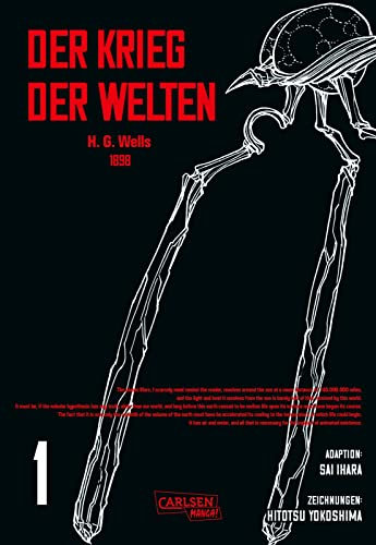 H.G. Wells - Der Krieg der Welten 1: Der Angriff der Marsianer auf das British Empire - der Science-Fiction-Klassiker der Weltliteratur von 1898 als Manga-Adaption