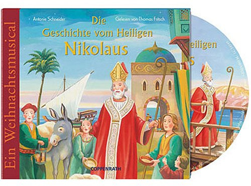 Die Geschichte vom Heiligen Nikolaus CD: Ein Weihnachts-Musical (Edition Auge & Ohr)