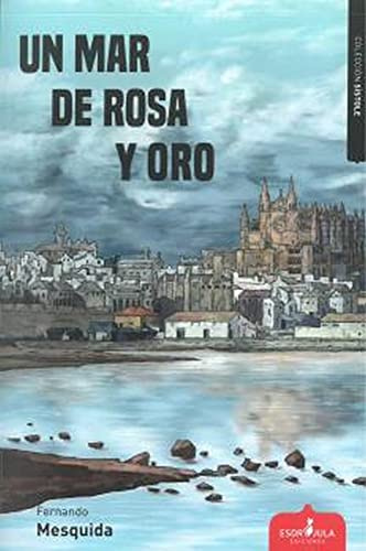 Un mar de rosa y oro: 7