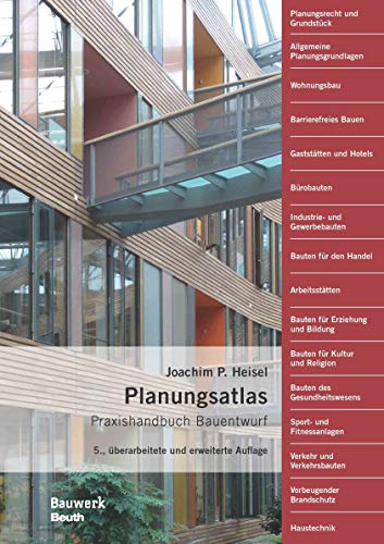 Planungsatlas: Praxishandbuch Bauentwurf (Bauwerk)