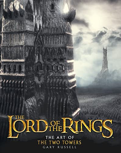 The Lord of the Rings: The Art of the Two Towers