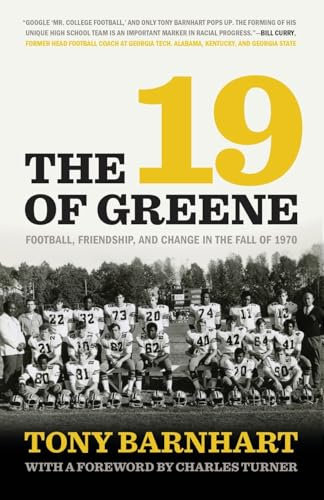 The 19 of Greene: Football, Friendship, and Change in the Fall of 1970