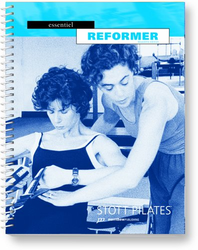 STOTT PILATES manuell – Essential Reformer/Reformer Essentiel (Französisch)