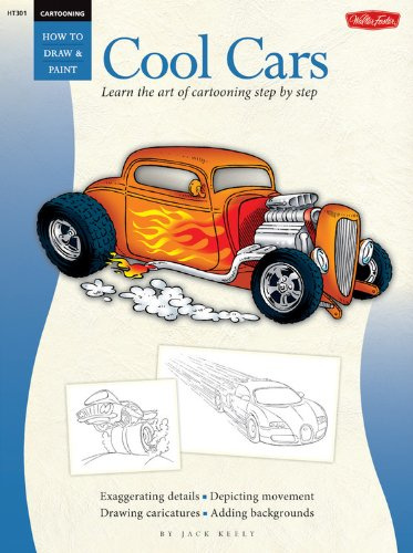 Cool Cars: Learn the Art of Cartooning Step by Step