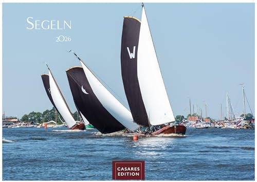 Segeln Kalender 2026 – Wandkalender | Fotokalender Sport 24x35cm | perfektes Geschenk für Segler, Meerfreunde und alle mit Fernweh im Herzen
