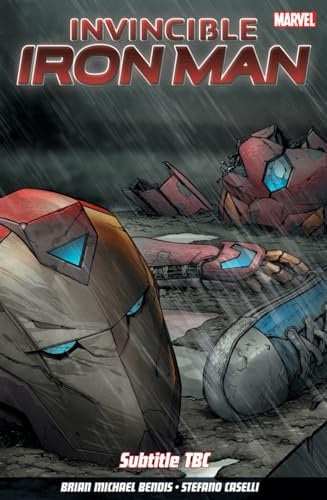 Invincible Iron Man Vol. 2 ('Choice): Choices