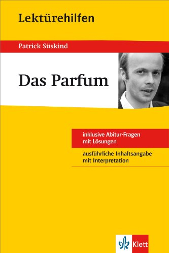 Klett Lektürehilfen Das Parfum: für Oberstufe und Abitur - Interpretationshilfe für die Schule