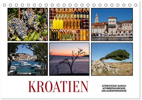 Kroatien - Streifzüge durch atemberaubende Kulturlandschaften (Tischkalender 2026 DIN A5 quer), CALVENDO Monatskalender: Die Adria-Republik Kroatien ... die zum Urlauben einladen. (CALVENDO Orte)