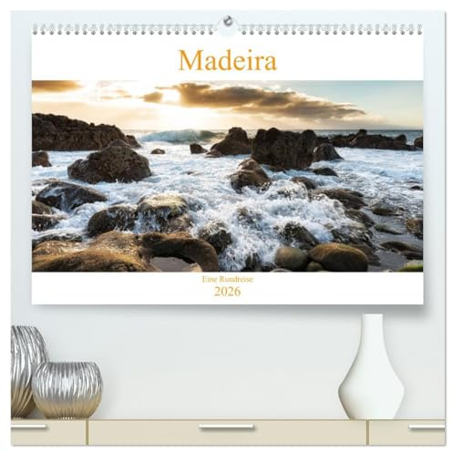 Madeira - eine Rundreise (hochwertiger Premium Wandkalender 2026 DIN A2 quer), Kunstdruck in Hochglanz: Lernen Sie die Highlights von Madeira kennen. (CALVENDO Orte)
