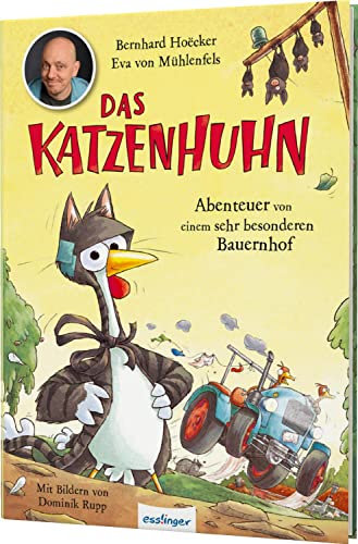 Das Katzenhuhn 2: Abenteuer von einem sehr besonderen Bauernhof: Vorlesebuch von Bernhard Hoëcker (bekannt aus „Wer weiß denn sowas?“) (2)