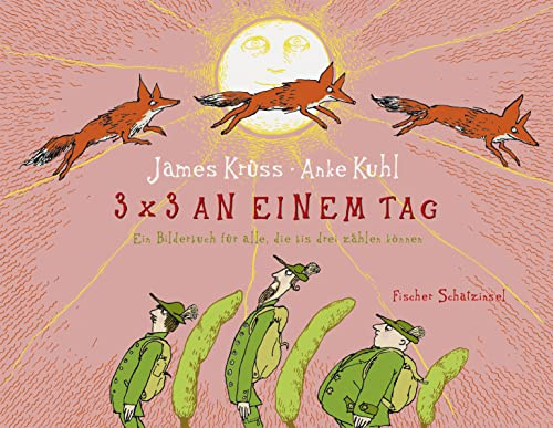 3 x 3 an einem Tag: Ein Bilderbuch für alle, die bis drei zählen können