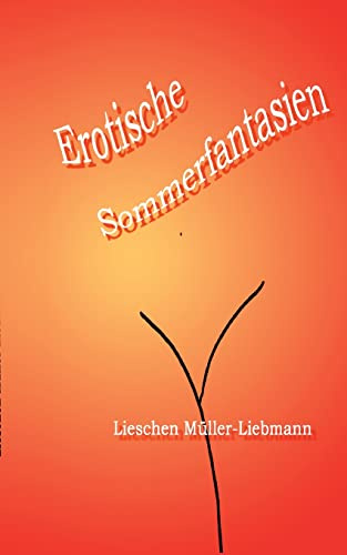 Erotische Sommerfantasien