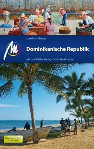 Dominikanische Republik: Reisehandbuch mit vielen praktischen Tipps.