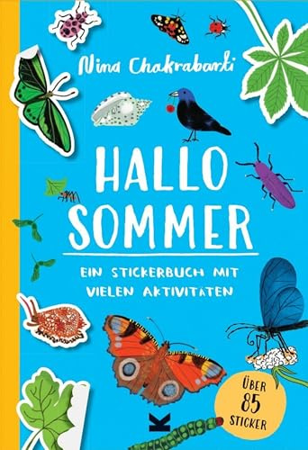 Hallo Sommer!: Ein Stickerbuch mit vielen Outdoor-Aktivitäten