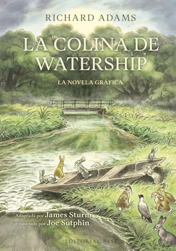 La colina de Watership: La novela gráfica